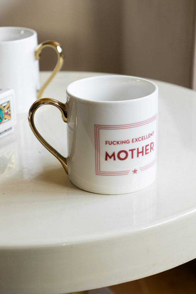 Tasse « Putain d'excellente mère »