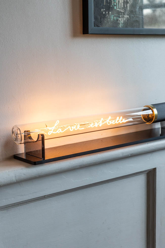 Message dans un tube lumineux - La Vie Est Belle